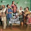 Janhit Mein Jaari (2022) Full Album